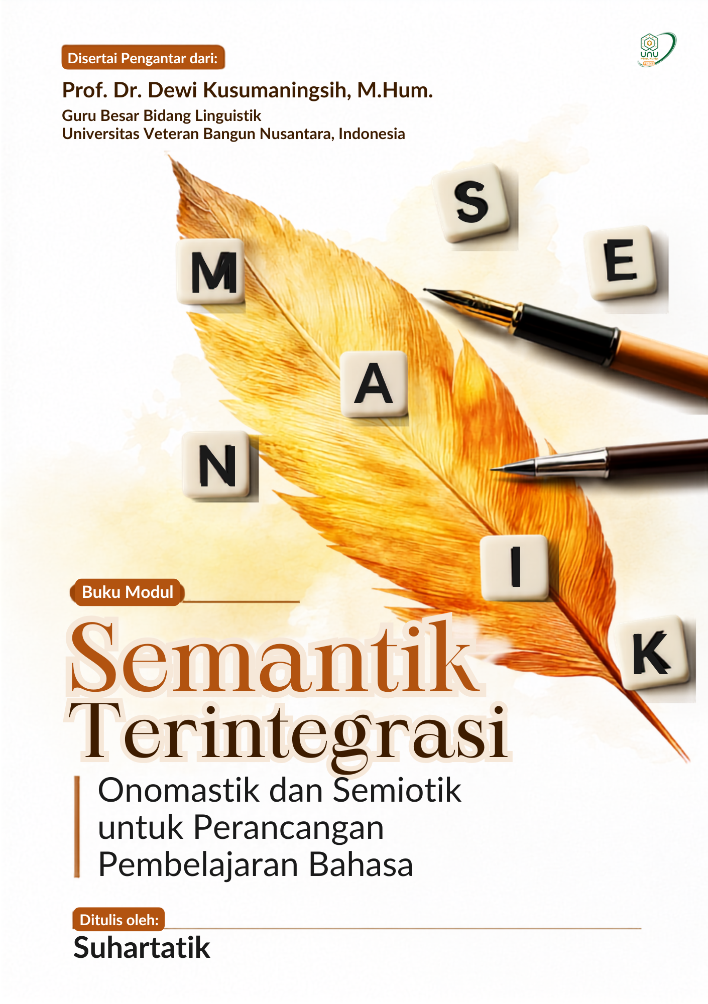 Semantik Terintegrasi Onomastik dan Semiotik untuk Perancangan Pembelajaran Bahasa