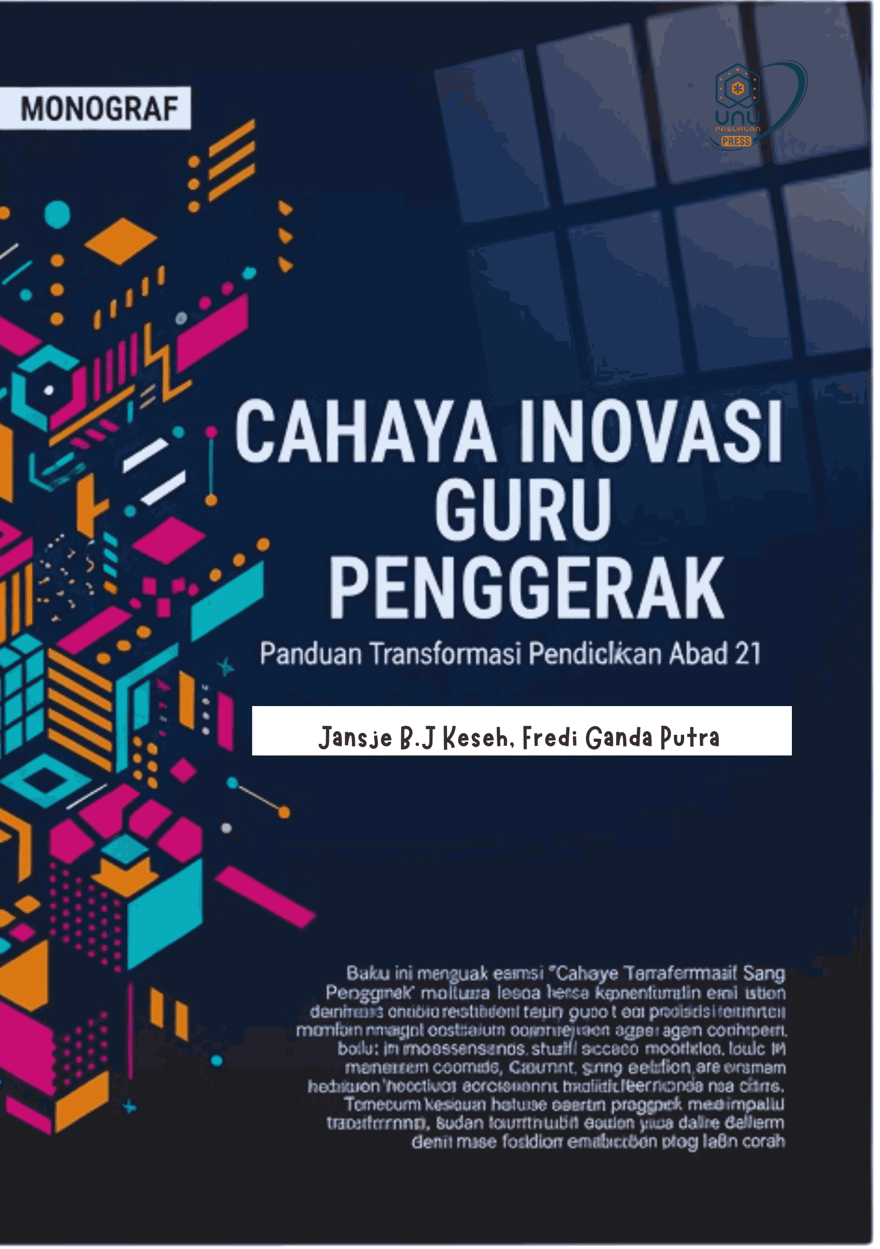 Cahaya Inovasi Guru Penggerak: Panduan Transformasi Pendidikan Abad 21