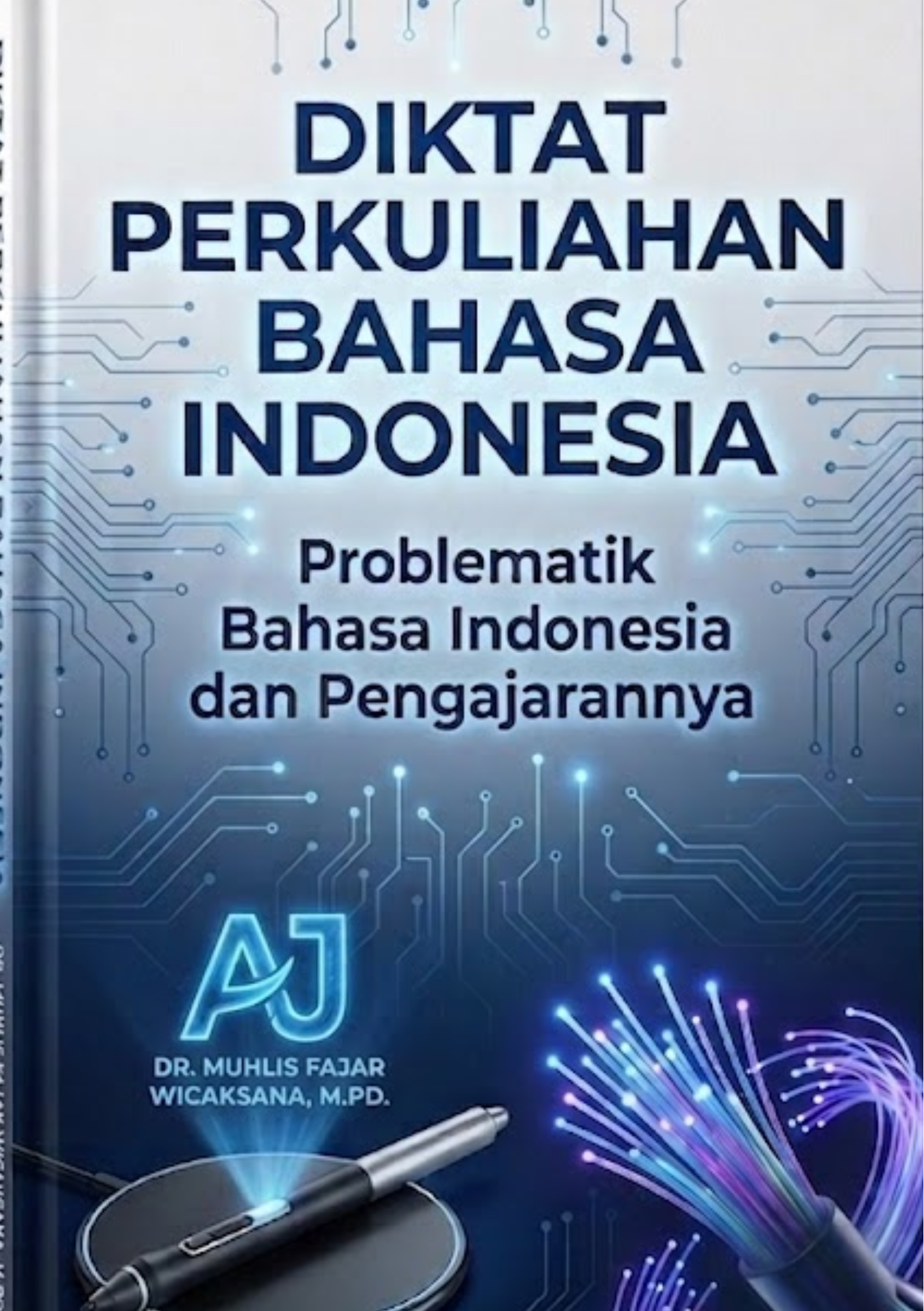 DIKTAT PERKULIAHAN Bahasa Indonesia
