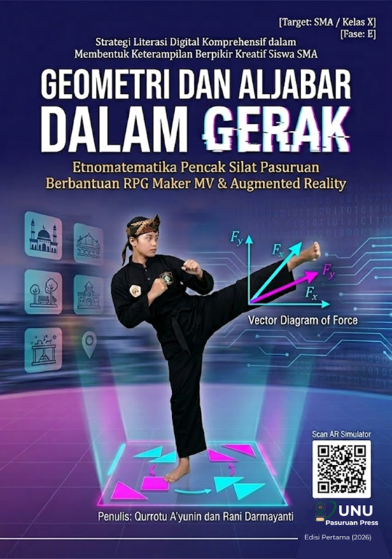 Geometri dan Aljabar dalam Gerak: Etnomatematika Pencak Silat Pasuruan Berbantuan RPG Maker MV & Augmented Reality