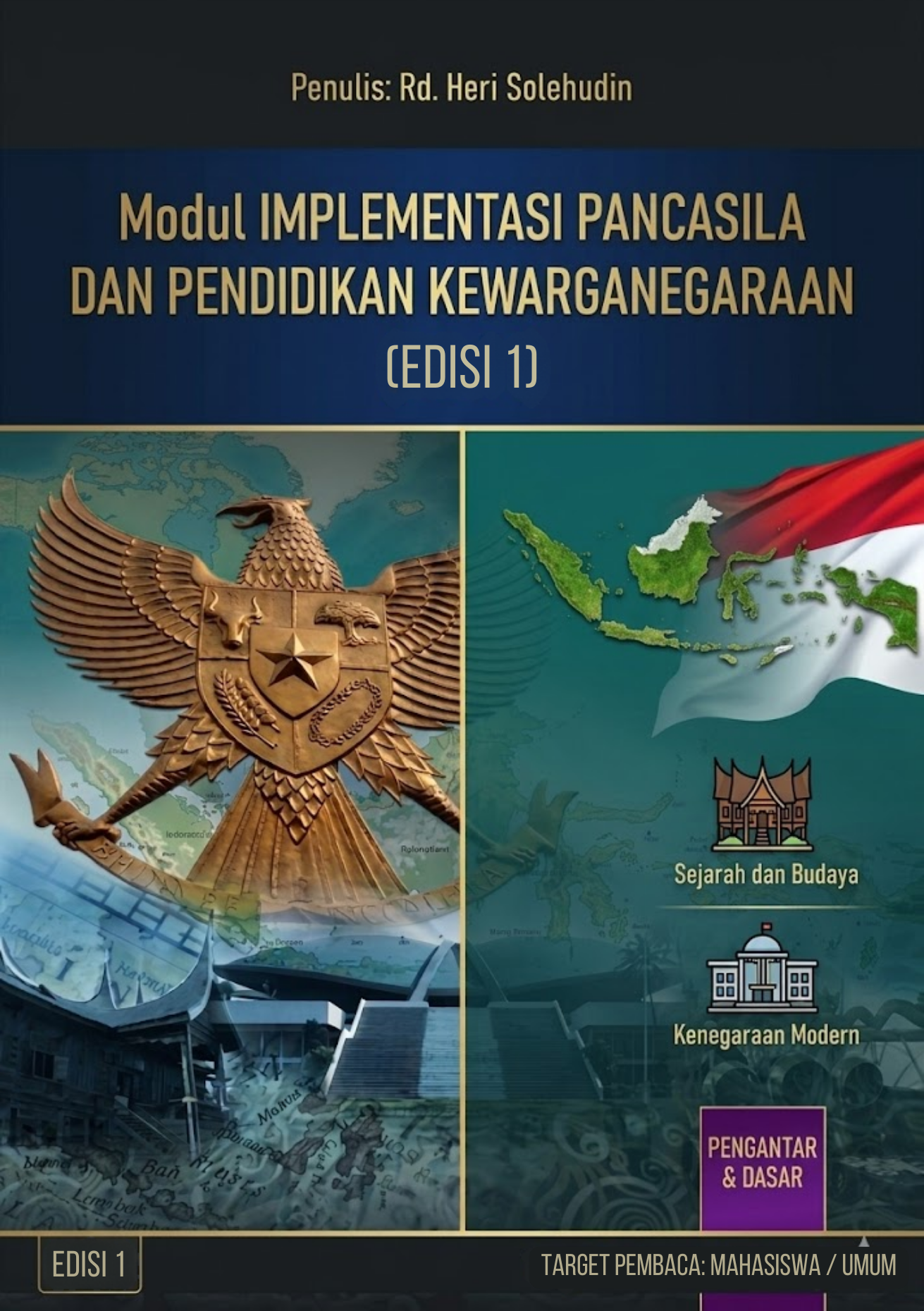 Modul Implementasi Pancasila dan Pendidikan Kewarganegaraan di Perguruan Tinggi