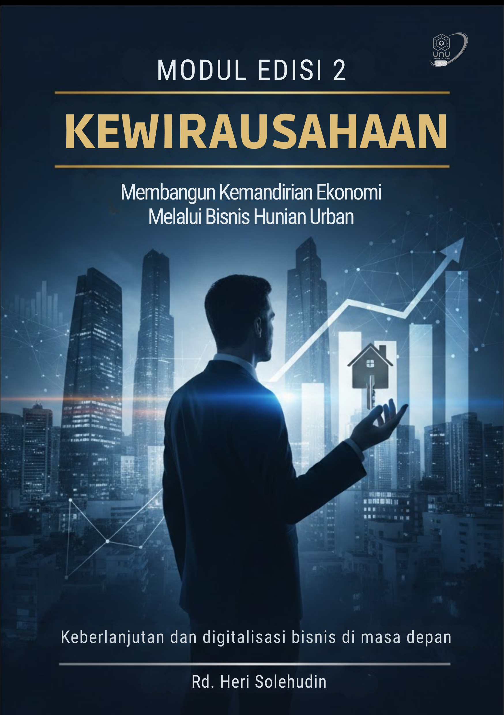 Modul Kewirausahaan: Membangun Kemandirian Ekonomi Melalui Bisnis Hunian Urban (Edisi 2)