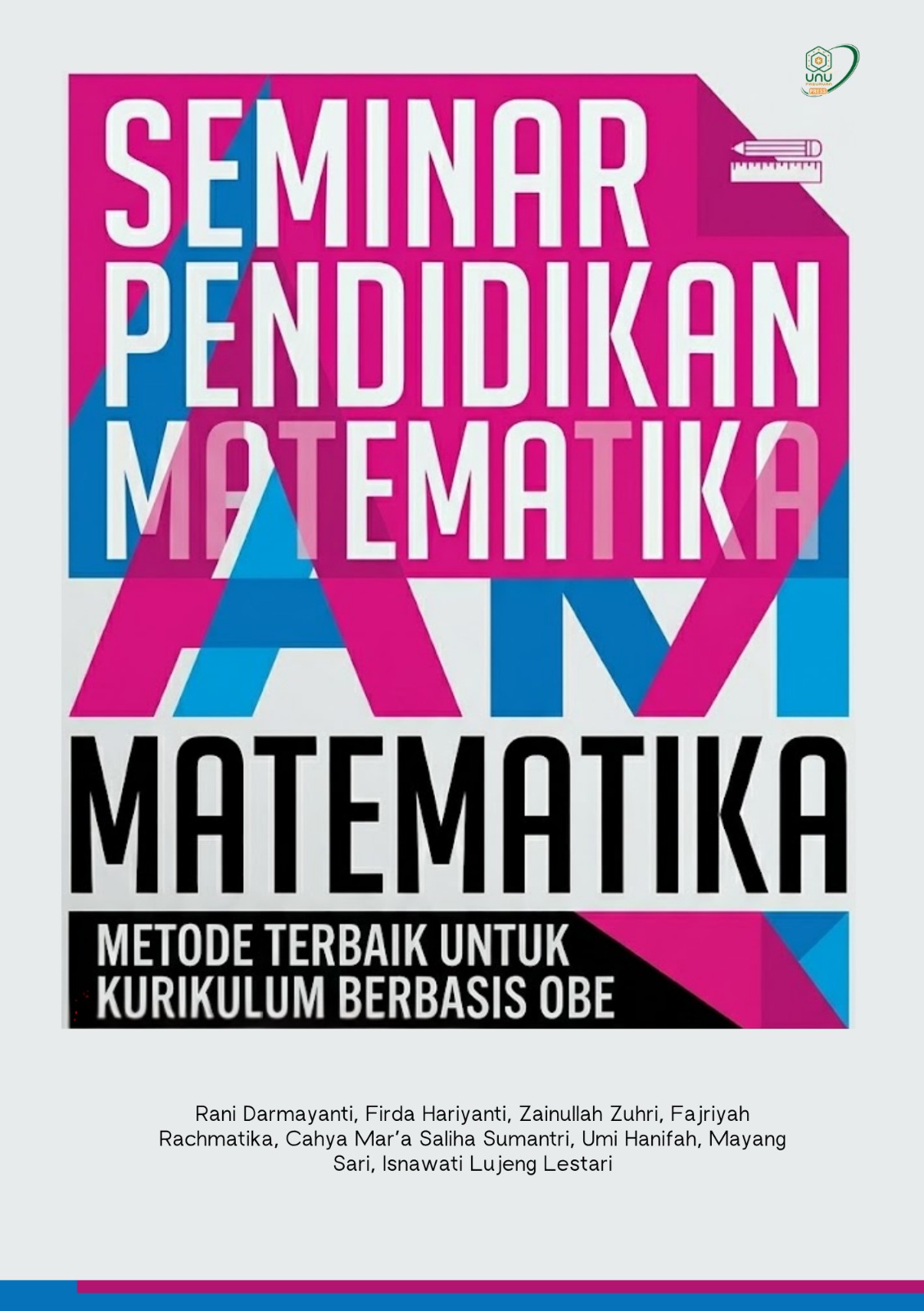 Seminar Pendidikan Matematika: Metode Terbaik untuk Kurikulum Berbasis OBE