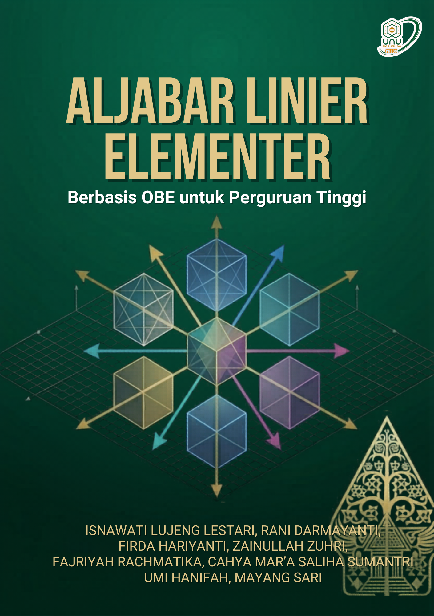 ALJABAR LINIER ELEMENTER: Berbasis OBE untuk Perguruan Tinggi ( Edisi ketiga )