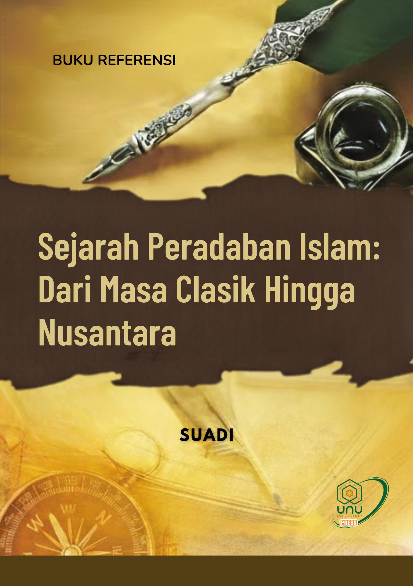 Sejarah Peradaban Islam: Dari Masa Clasik Hingga Nusantara