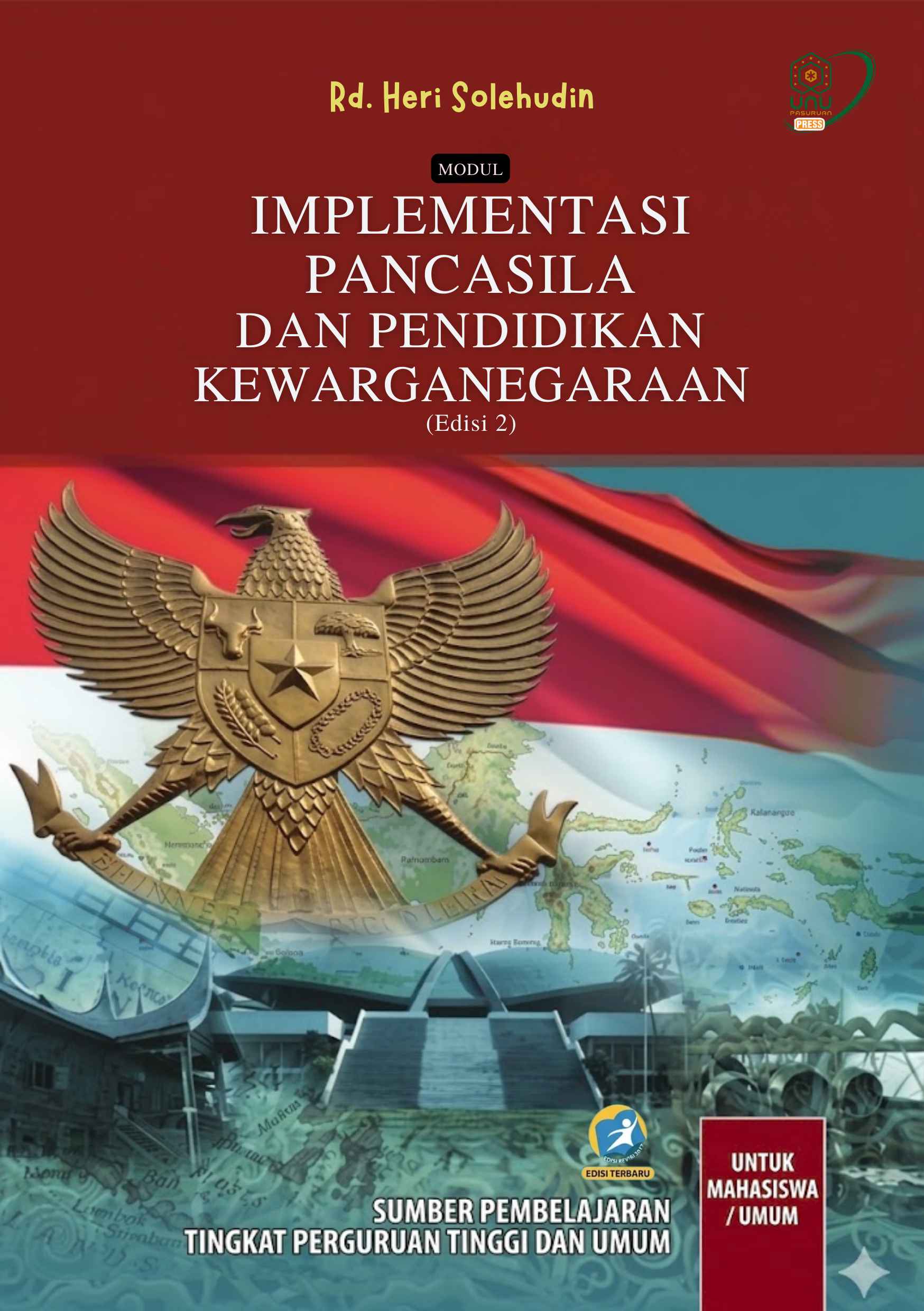Buku Modul Implementasi Pancasila Dan Pendidikan kewranegaraan (Edisi 2)