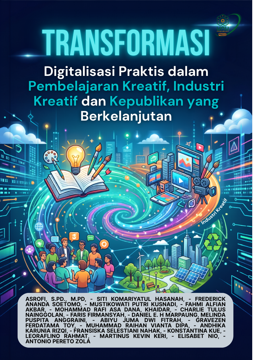 Transformasi Digitalisasi Praktis dalam Pembelajaran Kreatif, Industri Kreatif dan Kepublikan yang Berkelanjutan