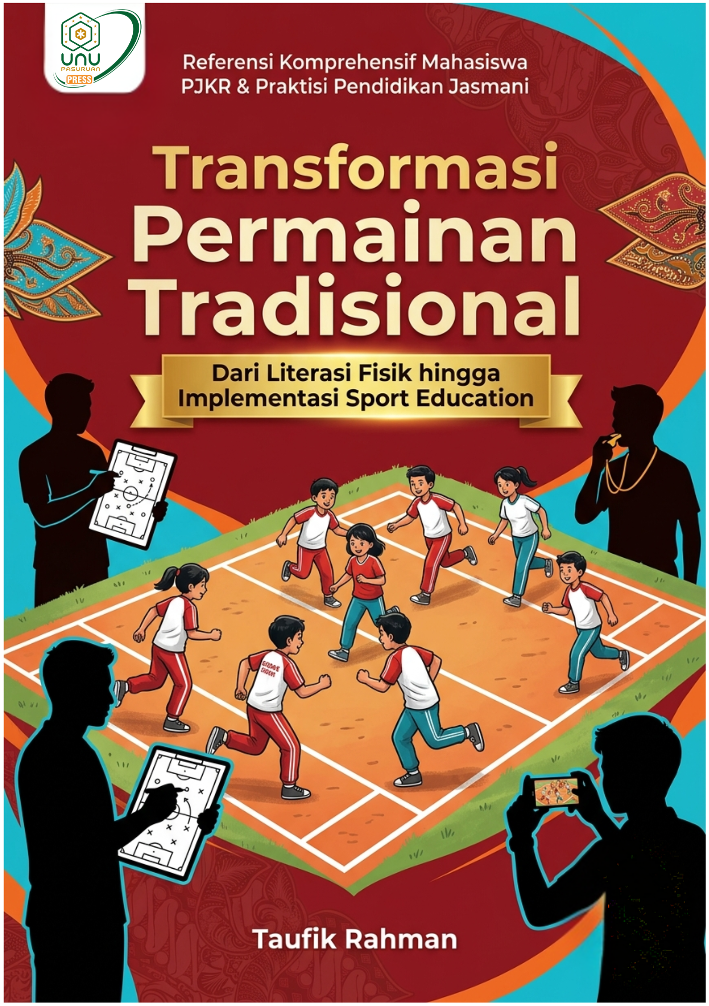 TRANSFORMASI PERMAINAN TRADISIONAL
