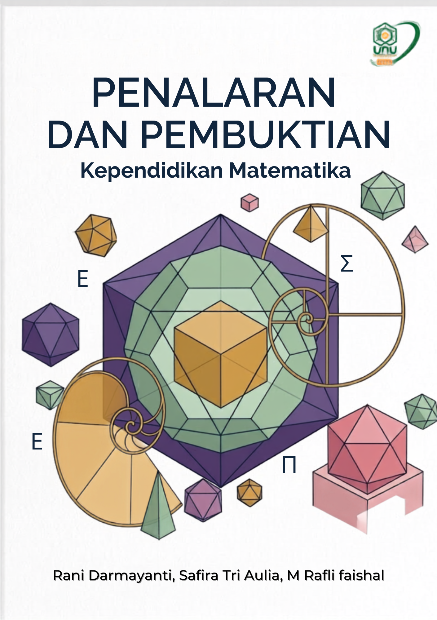 PENALARAN DAN PEMBUKTIAN Kependidikan Matematika
