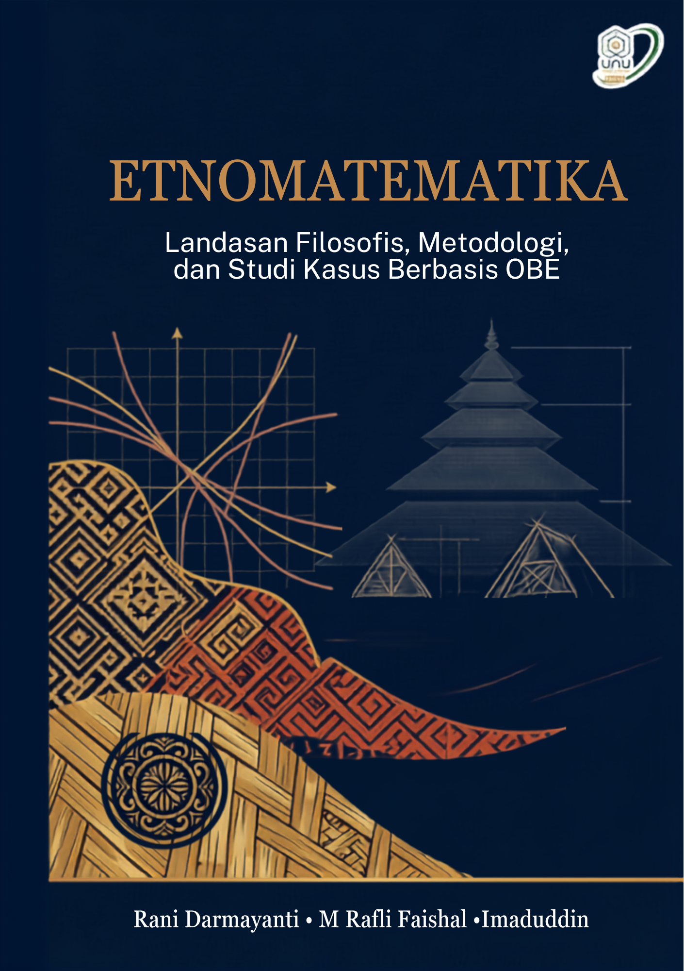 ETNOMATEMATIKA Landasan Filosofis, Metodologi, dan Studi Kasus Berbasis OBE