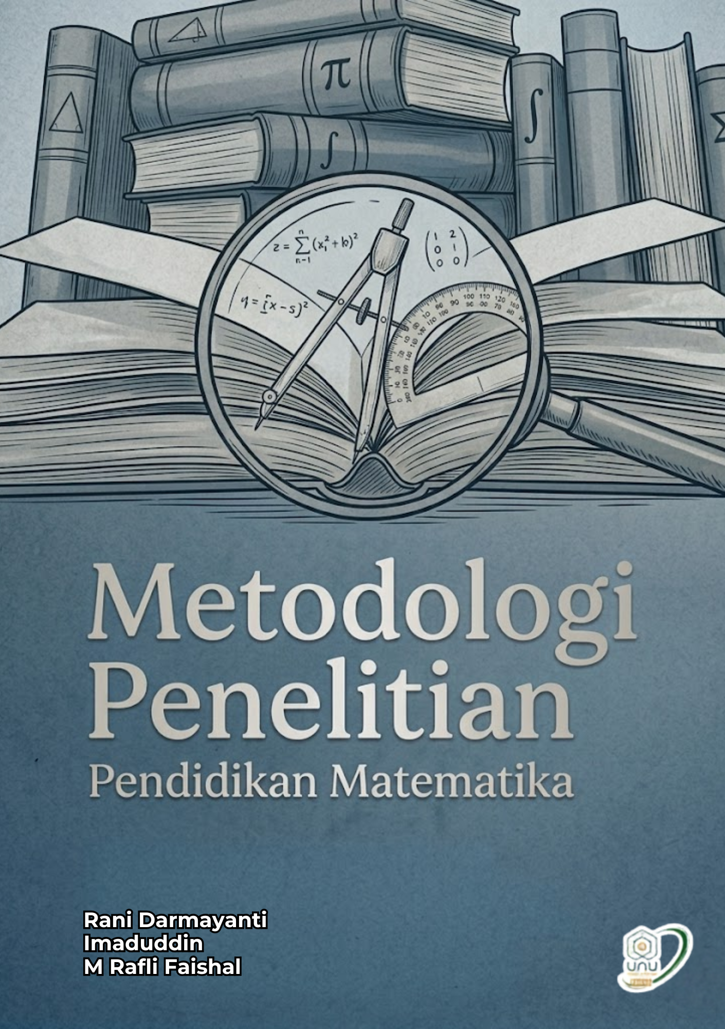 Metodologi Penelitian Pendidikan Matematika