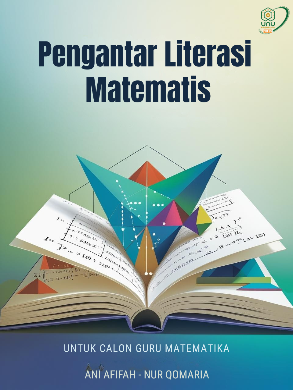PENGANTAR LITERASI MATEMATIS Untuk Calon Guru Matematika