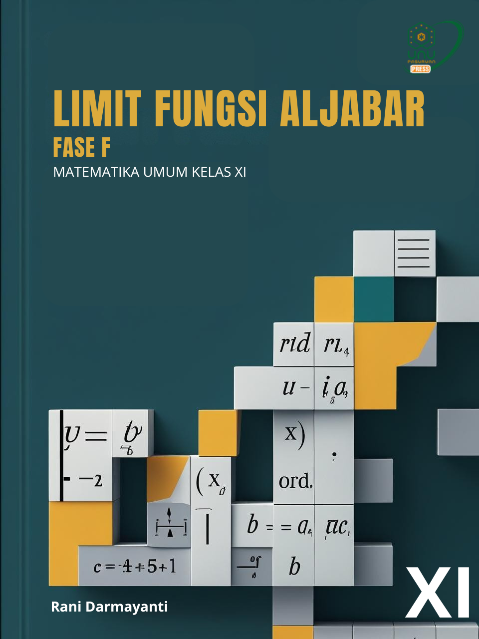 LIMIT FUNGSI ALJABAR FASE E : MATEMATIKA UMUM KELAS XI